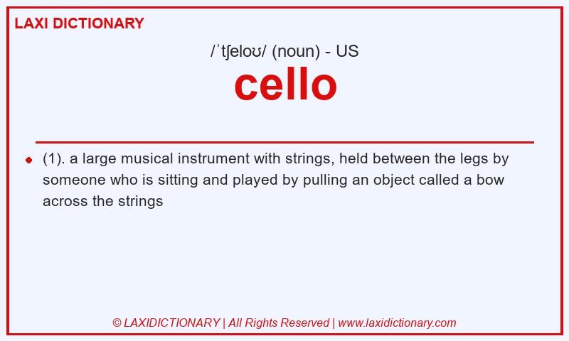 Definition cello in American English