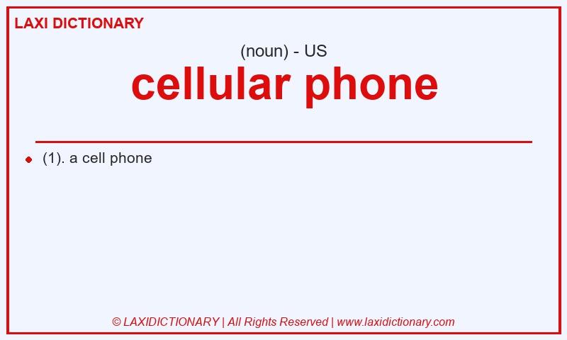 Definition cellular phone in American English