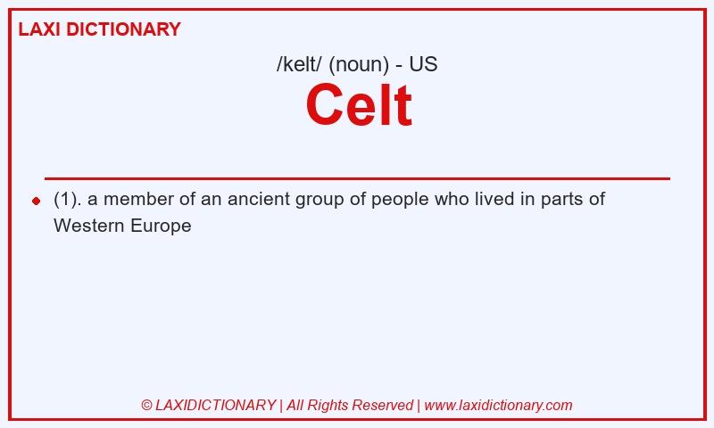 Definition Celt in American English