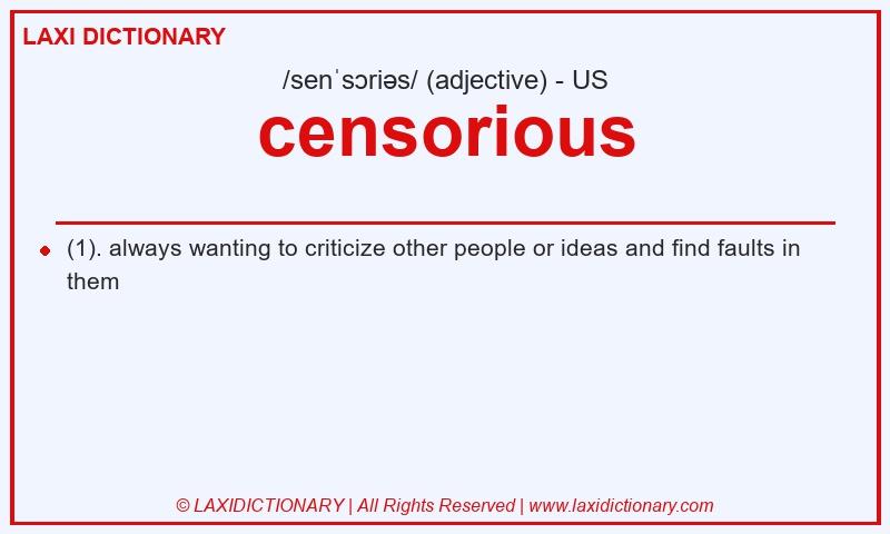 Definition censorious in American English