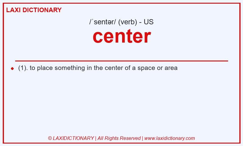 Definition center in American English