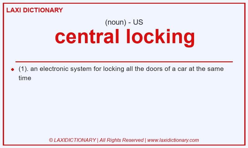 Definition central locking in American English