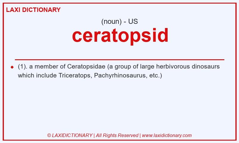 Definition ceratopsid in American English