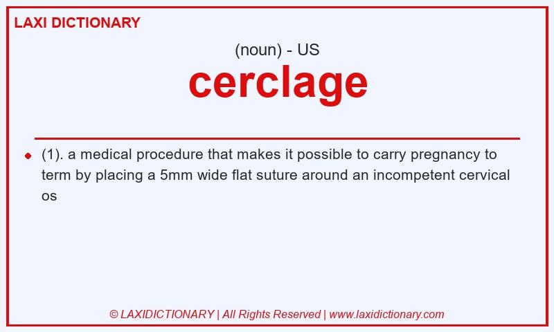 Definition cerclage in American English