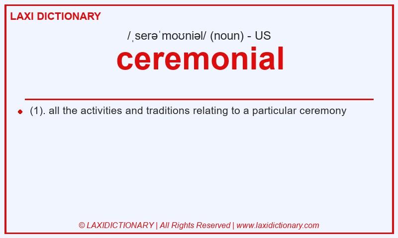 Definition ceremonial in American English