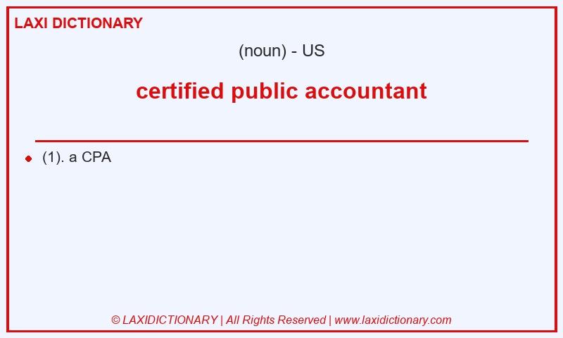Definition certified public accountant in American English