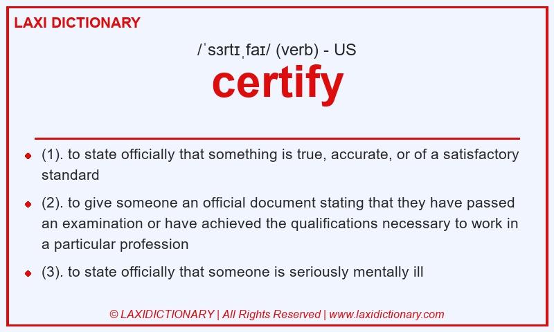 Definition certify in American English
