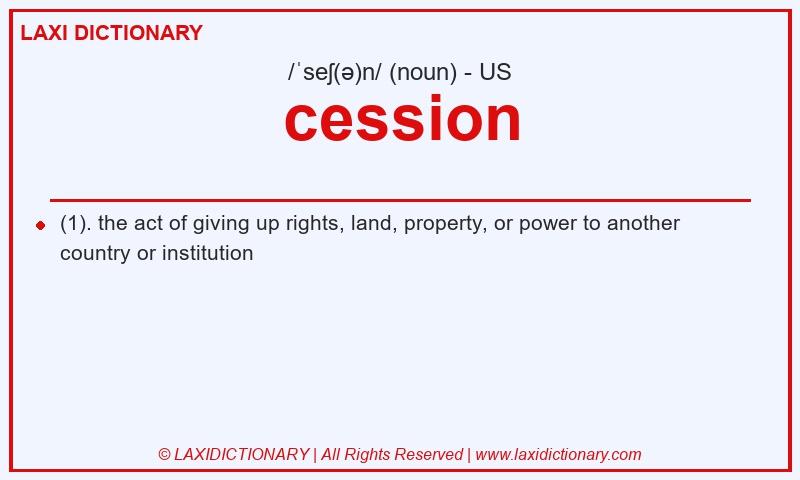 Definition cession in American English