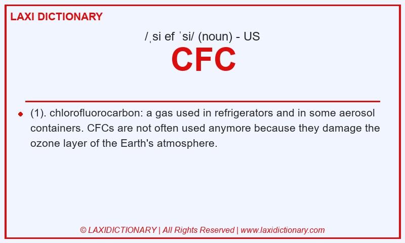 Definition CFC in American English