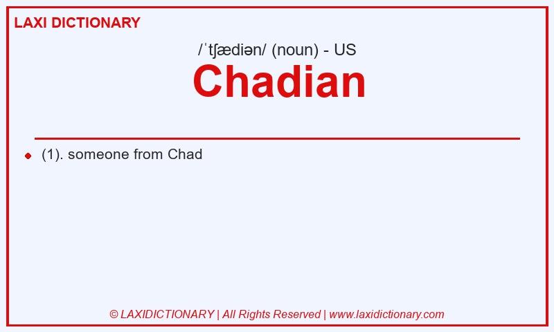Definition Chadian in American English