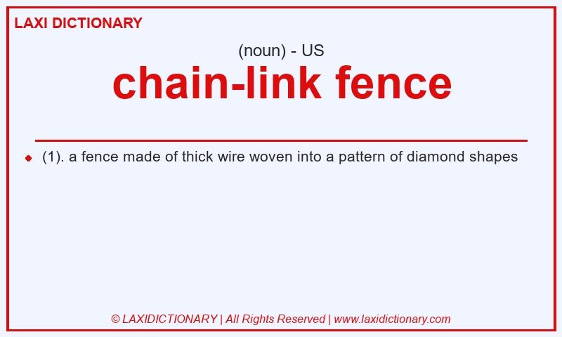 Definition chain-link fence in American English