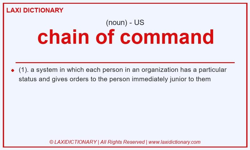 Definition chain of command in American English