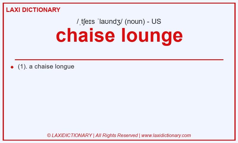 Definition chaise lounge in American English
