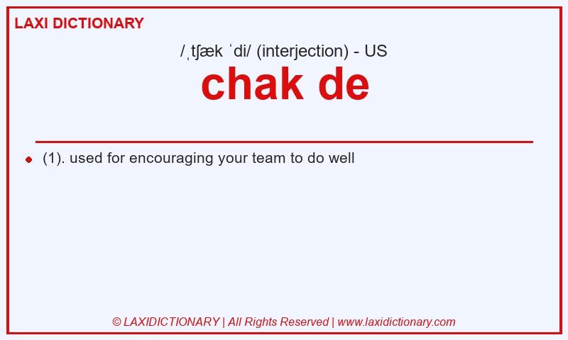 Definition chak de in American English
