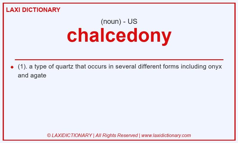 Definition chalcedony in American English