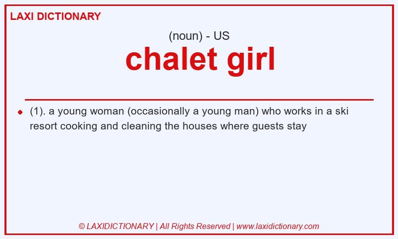Definition chalet girl in American English