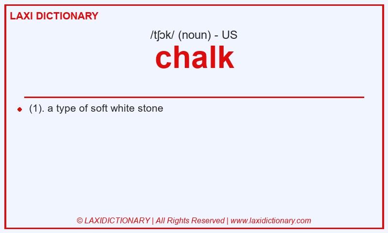 Definition chalk in American English