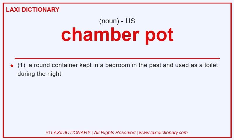 Definition chamber pot in American English