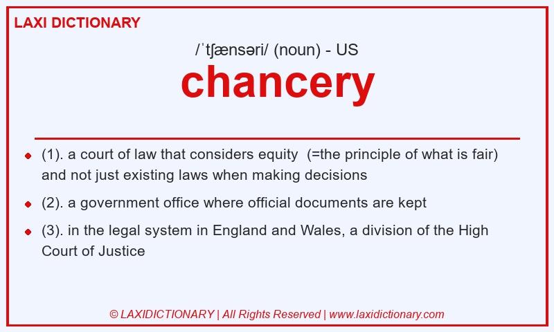 Definition chancery in American English