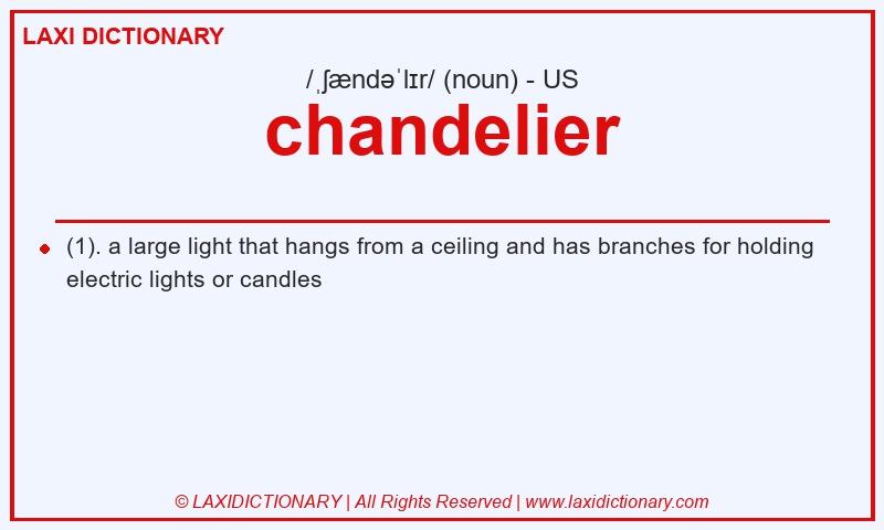 Definition chandelier in American English