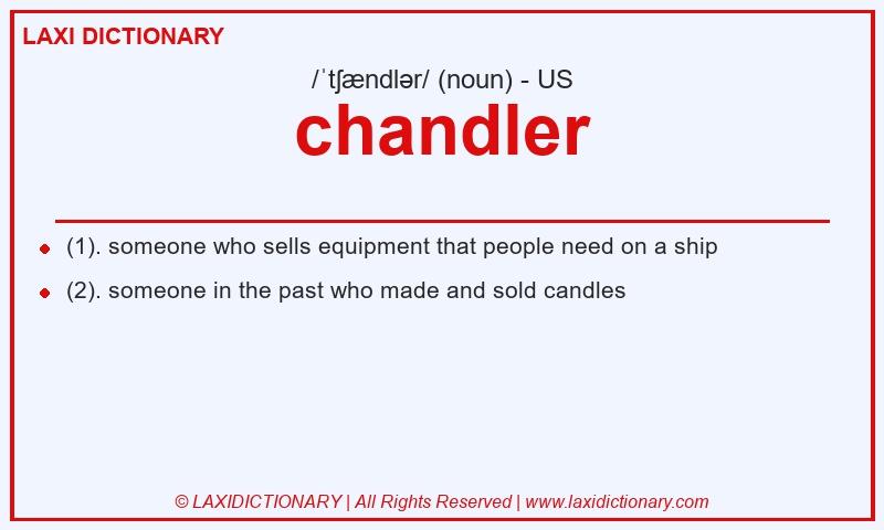 Definition chandler in American English