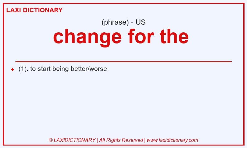 Definition change for the  in American English