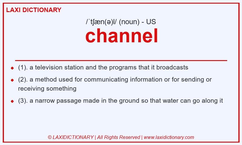 Definition channel in American English