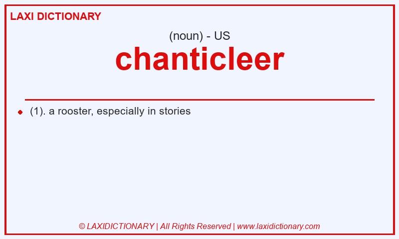 Definition chanticleer in American English