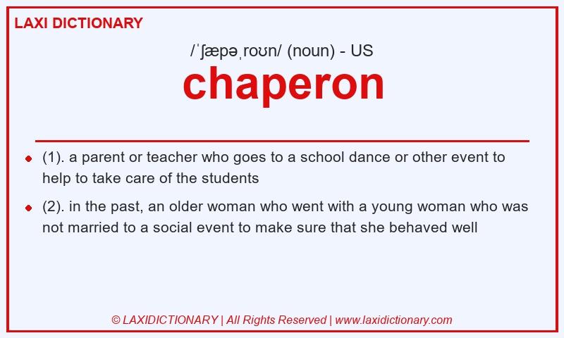 Definition chaperon in American English