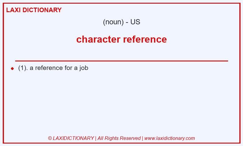 Definition character reference in American English