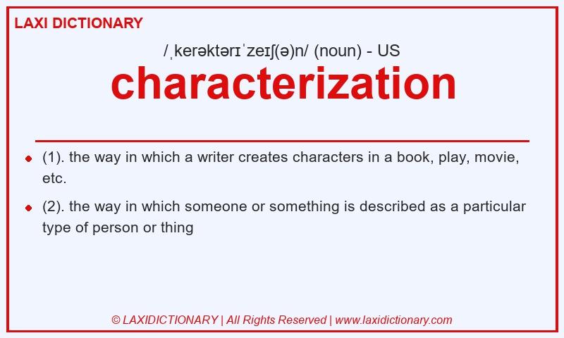 Definition characterization in American English