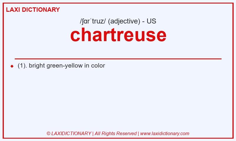 Definition chartreuse in American English