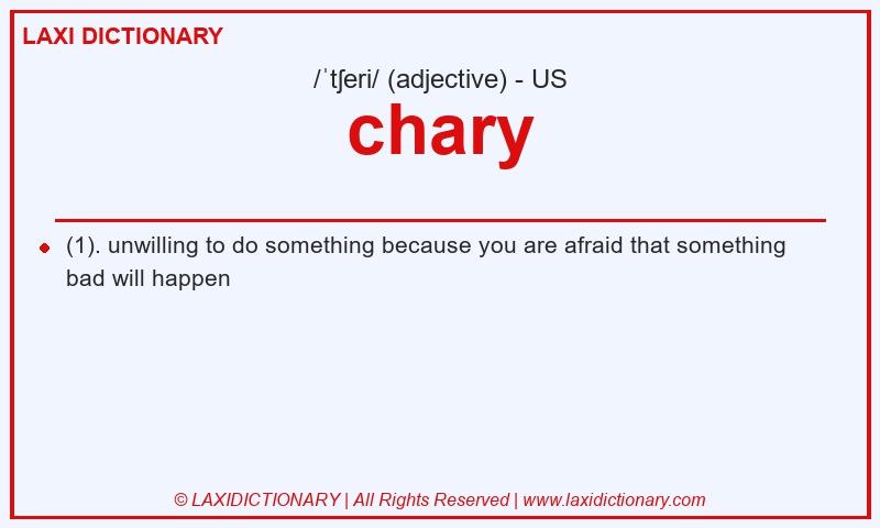 Definition chary in American English