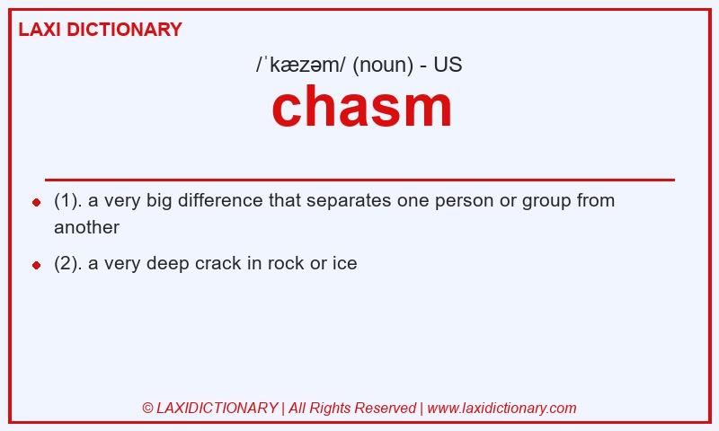 Definition chasm in American English