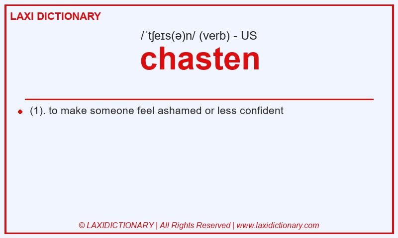 Definition chasten in American English