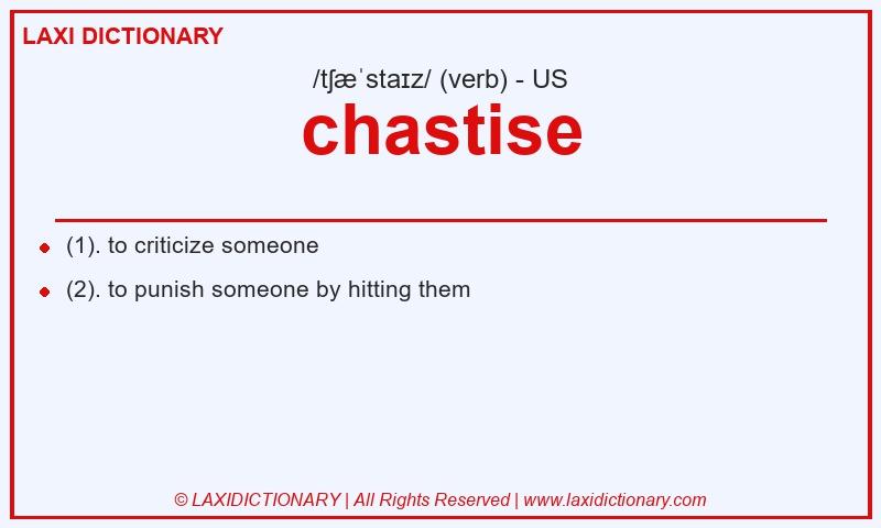 Definition chastise in American English