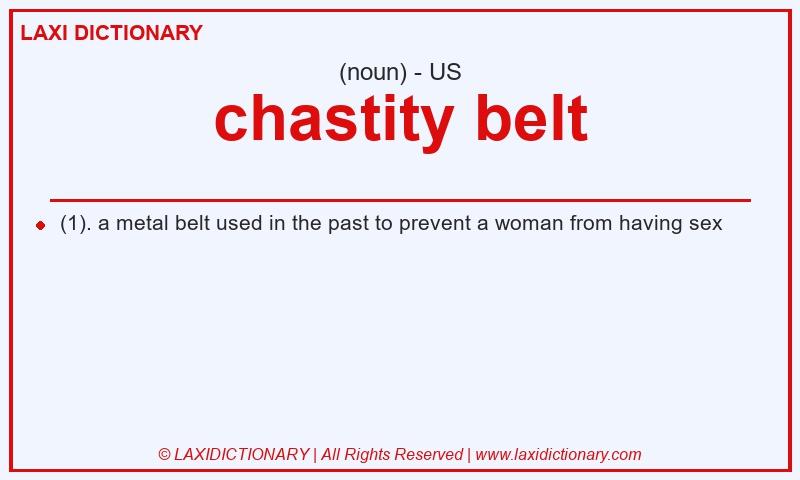 Definition chastity belt in American English