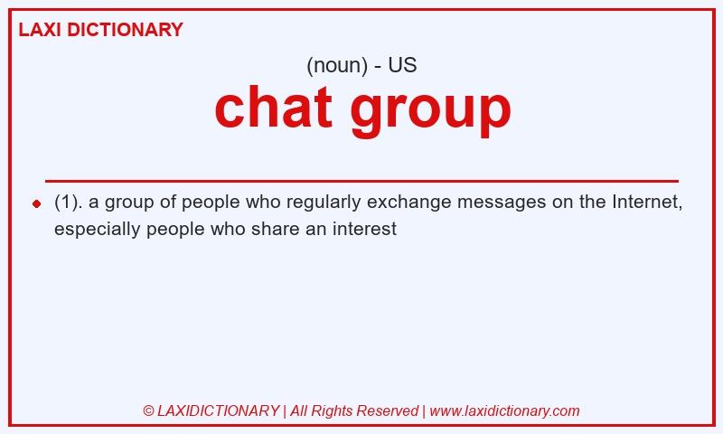 Definition chat group in American English
