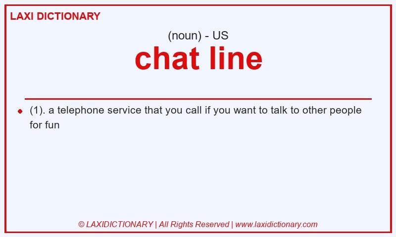 Definition chat line in American English