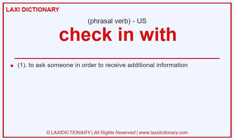 Definition check in with in American English