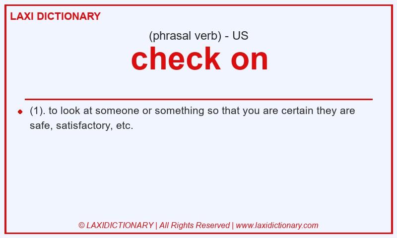 Definition check on in American English