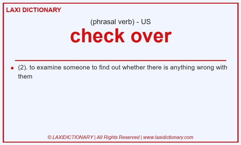 Definition check over in American English