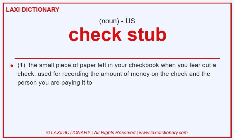 Definition check stub in American English