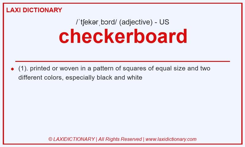 Definition checkerboard in American English