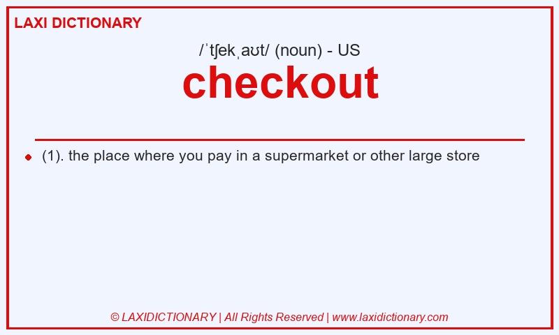 Definition checkout in American English