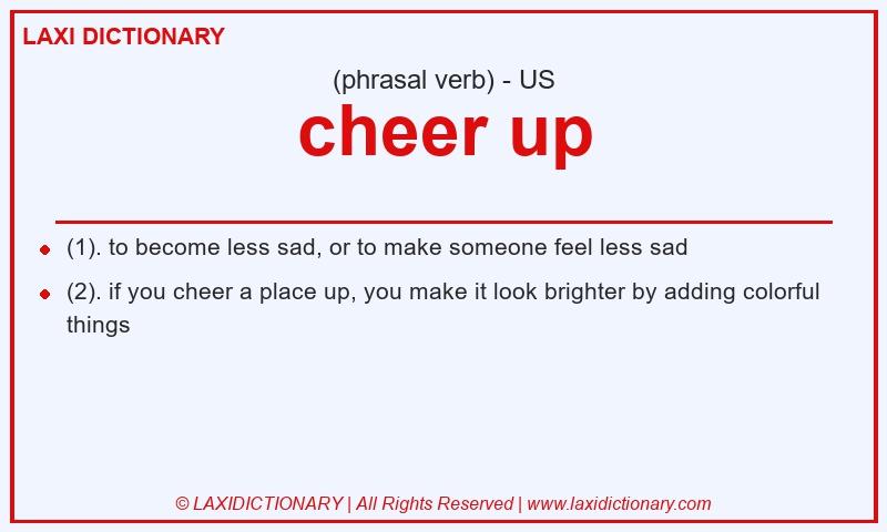 Definition cheer up in American English