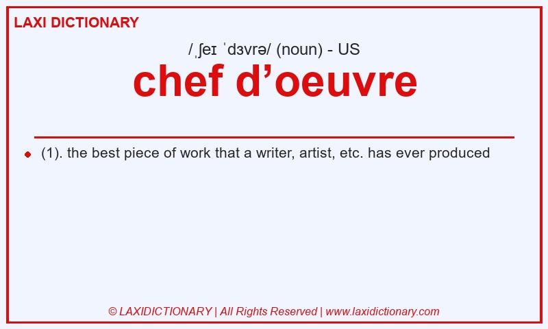 Definition chef d’oeuvre in American English