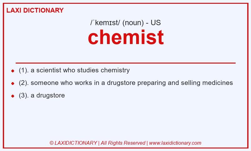 Definition chemist in American English