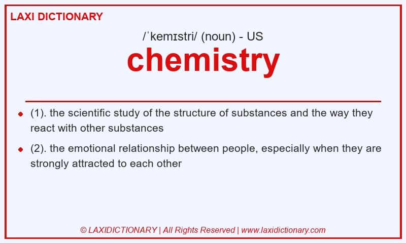 Definition chemistry in American English