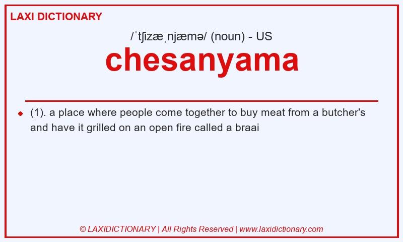 Definition chesanyama in American English
